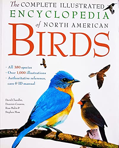 Imagen de archivo de The Complete Illustrated Encyclopedia of North American Birds a la venta por HPB-Movies