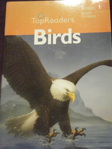 Beispielbild fr STAGE 1 READY TO READ TOP READERS "BIRDS" zum Verkauf von Better World Books