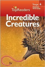 Stock image for Incredible Creatures for sale by Firefly Bookstore