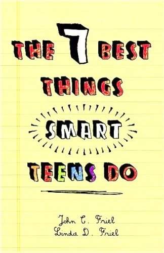 Beispielbild fr The 7 Best Things Smart Teens Do zum Verkauf von SecondSale