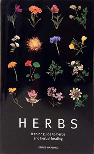 Stock image for Herbs:A Color Guide to Herbs and Herbal Healing for sale by Ergodebooks