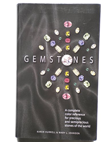Beispielbild fr Gemstones: A Complete Color Reference for Precious and Semiprecious Stones of the World zum Verkauf von Half Price Books Inc.