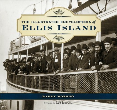 Imagen de archivo de The Illustrated Encyclopedia of Ellis Island a la venta por Better World Books