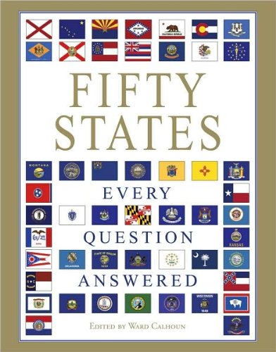 Beispielbild fr Fifty States: Every Question Answered zum Verkauf von Goodwill of Colorado