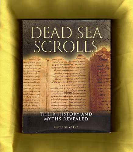 Stock image for Dead Sea Scrolls: Their History and Myths Revealed for sale by Front Cover Books
