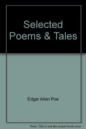 Stock image for Edgar Allan Poe, Selected Poems And Tales for sale by Better World Books