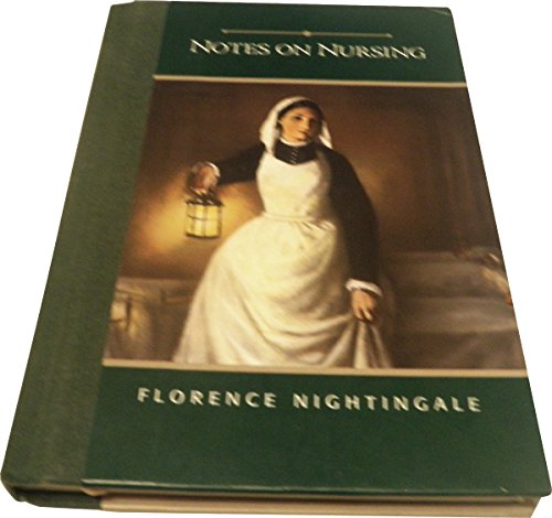 Beispielbild fr Notes on Nursing: What It Is, and What It Is Not (Barnes & Noble Edition) zum Verkauf von Better World Books