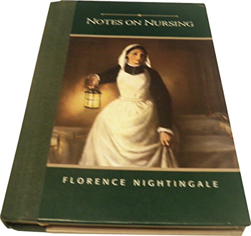 Imagen de archivo de Notes on Nursing: What It Is, and What It Is Not (Barnes & Noble Edition) a la venta por Better World Books
