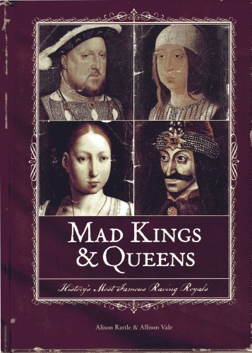 Imagen de archivo de Mad Kings & Queens [Paperback] by Alison Rattle [Hardcover] a la venta por BennettBooksLtd