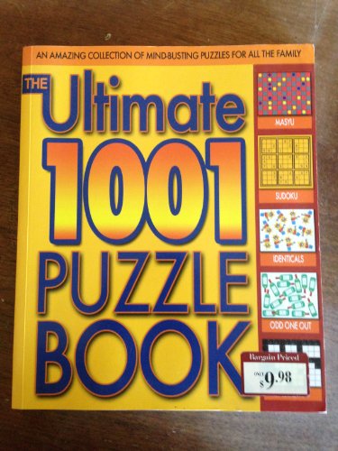 Beispielbild fr The Ultimate 1001 Puzzle Book zum Verkauf von Better World Books