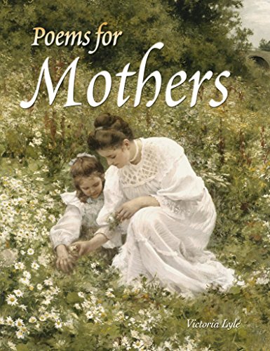 Beispielbild fr Poems for Mothers zum Verkauf von Wonder Book