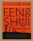 9781435110779: The Illustrated Encyclopedia of Feng Shui By Lillian Too