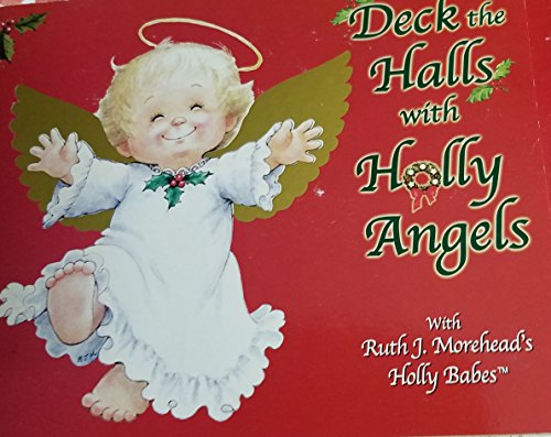 Stock image for Deck the Halls with Holly Angels Board Book for sale by ThriftBooks-Atlanta