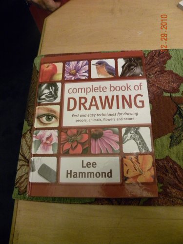 9781435112230: Complete Book of Drawing Fast and Easy Techniques for Drawing People, Animals, Flowers and Nature