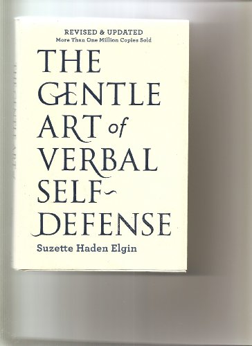 9781435113428: The Gentle Art of Verbal Self-Defense.