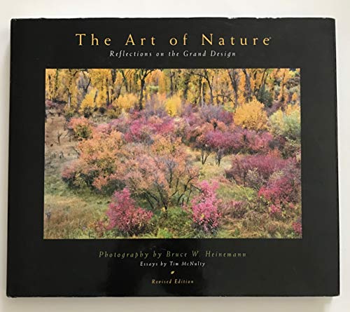 Stock image for The Art of Nature: Reflections on the Grand Design for sale by HPB-Emerald