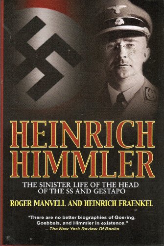 Imagen de archivo de Heinrich Himmler: The Sinister Life of the Head of the SS and Gestapo a la venta por SecondSale