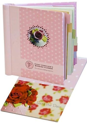 Stock image for Peggy Porschen's Wedding Planner: The Ultimate Wedding Organizer for sale by ThriftBooks-Dallas