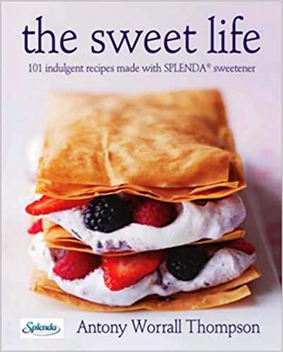 Imagen de archivo de The Sweet Life: 101 Indulgent Recipes Made with Splenda Sweetener a la venta por Half Price Books Inc.