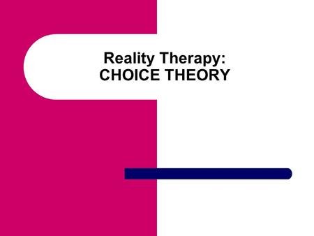 9781435115934: REALITY THERAPY The Clinical Application of Choice Theory (AUDIO CASSETTE)