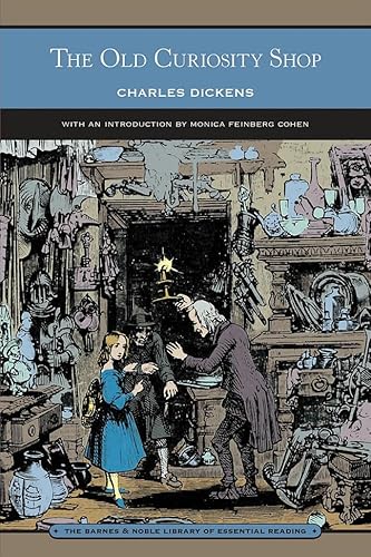 Stock image for The Old Curiosity Shop (Barnes & Noble Library of Essential Reading) [Paperback] Dickens, Charles and Cohen, Monica Feinberg for sale by Turtlerun Mercantile
