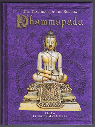 Imagen de archivo de Dhammapada: The Teachings of the Buddha a la venta por Wonder Book