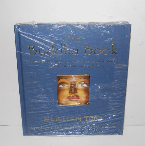 Stock image for The Buddha Book - Buddhas, Blessings, Prayers, And Rituals To Grant You Love, Wisdom, And Healing for sale by Better World Books