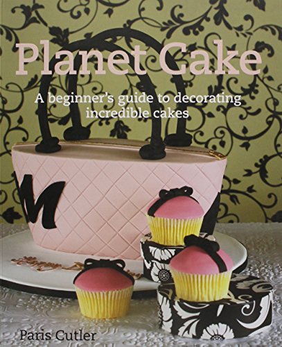 Beispielbild fr Planet Cake: A Beginner's Guide to Decorating Incredible Cakes zum Verkauf von Better World Books