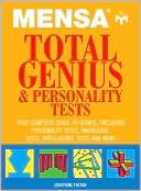 Beispielbild fr Mensa Total Genius and Personality Tests : Your Complete Guide to Genius, Including Personality Tests, Knowledge Tests, Intelligence Tests and More zum Verkauf von Better World Books