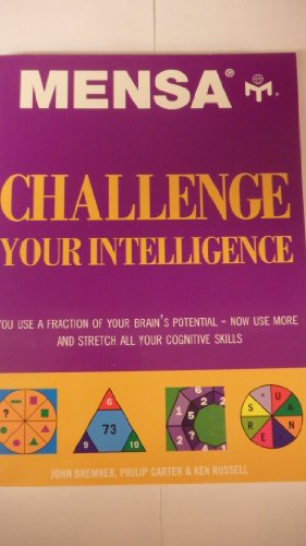 Imagen de archivo de Mensa: Challenge Your Intelligence a la venta por Wonder Book