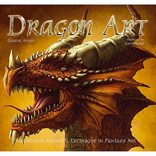 Imagen de archivo de Dragon Art: Inspiration, Impact and Technique in Fantasy Art a la venta por SecondSale