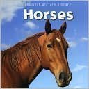 Beispielbild fr Snapshot Picture Library: Horses Board Book zum Verkauf von Wonder Book