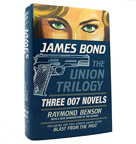 Stock image for James Bond: The Union Trilogy: Three 007 Novels: High Time to Kill, Doubleshot, Never Dream of Dying (Hardcover) for sale by ThriftBooks-Dallas