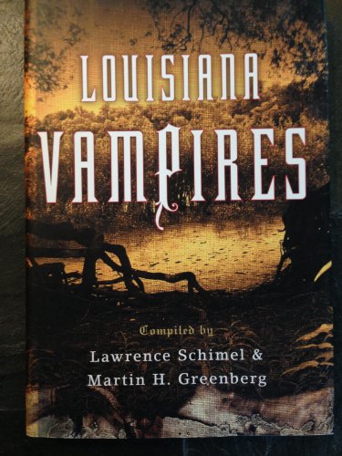 Imagen de archivo de Louisiana Vampires a la venta por SecondSale