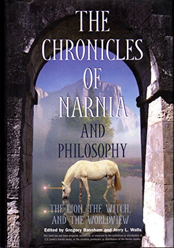 Imagen de archivo de The Chronicles of Narnia and Philosophy: The Lion, the Witch and the Worldview a la venta por BooksRun