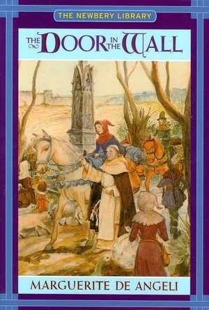

The Door in the Wall (The Newbery Library)