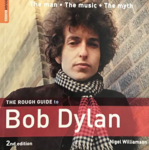 Stock image for The Rough Guide to Bob Dylan for sale by SecondSale