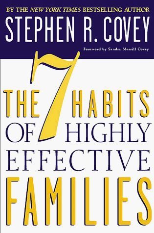 Imagen de archivo de The 7 Habits of Highly Effective Families a la venta por Better World Books