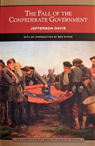 9781435120679: The Fall of the Confederate Government