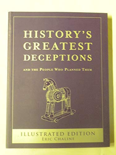 Imagen de archivo de History's Greatest Deceptions a la venta por Once Upon A Time Books