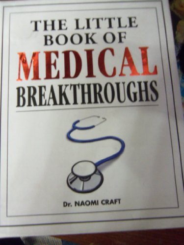 Beispielbild fr The Little Book of MEDICAL Breakthroughs zum Verkauf von Wonder Book