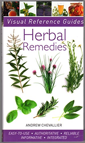 Beispielbild fr Herbal Remedies (Visual Reference Guides) zum Verkauf von Wonder Book