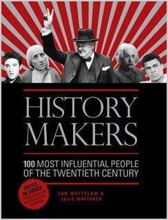 Stock image for History makers. 100 most influential people of the twentieth century for sale by Better World Books