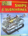 Beispielbild fr Ships & Submarines (How It Works [Web Linked]) zum Verkauf von Wonder Book