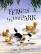 Beispielbild fr Fergus in the Park (Fergus the Patch-eyed Pup) zum Verkauf von HPB Inc.