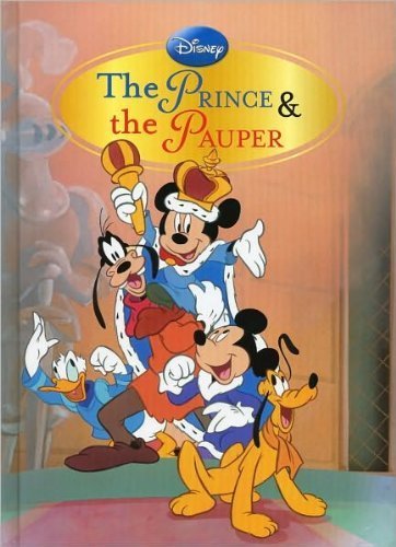 Stock image for Mickey Mouse's The Prince and the Pauper (Disney Classics) for sale by Dream Books Co.