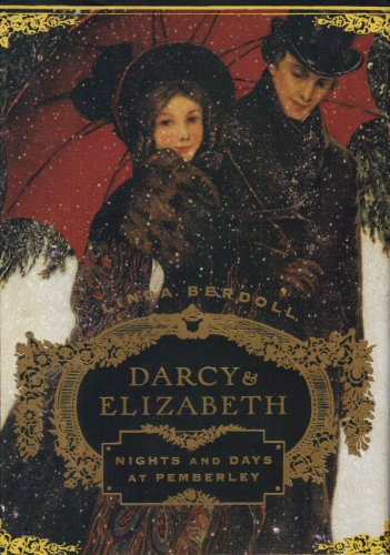 Imagen de archivo de Darcy & Elizabeth Nights and Days At Pemberley a la venta por ThriftBooks-Dallas