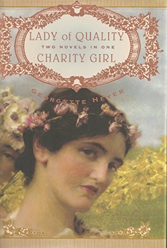 Imagen de archivo de Lady Of Quality & Charity Girl - Two Novels In One a la venta por Once Upon A Time Books