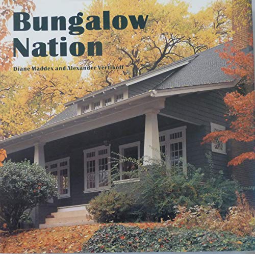 Imagen de archivo de Bungalow Nation a la venta por Better World Books: West