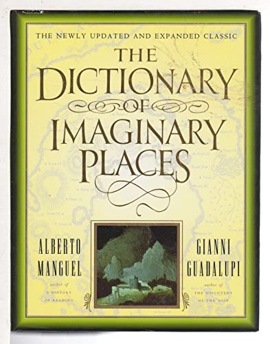 9781435125384: The Dictionary of Imaginary Places [Hardcover] by Alberto Manguel